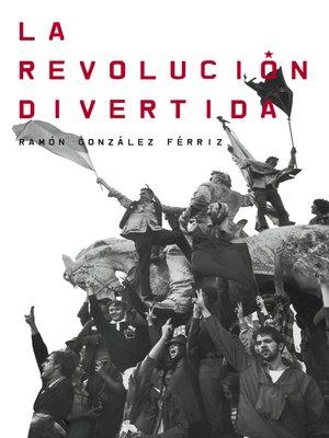 cover image of La revolución divertida